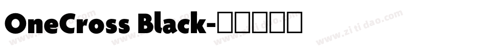 OneCross Black字体转换